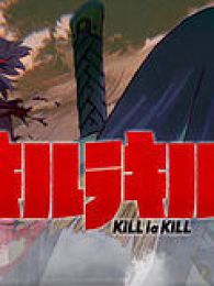KILL la KILL CM第一弹30秒